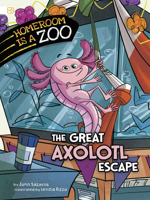 Title details for The Great Axolotl Escape by Letizia Rizzo - Available